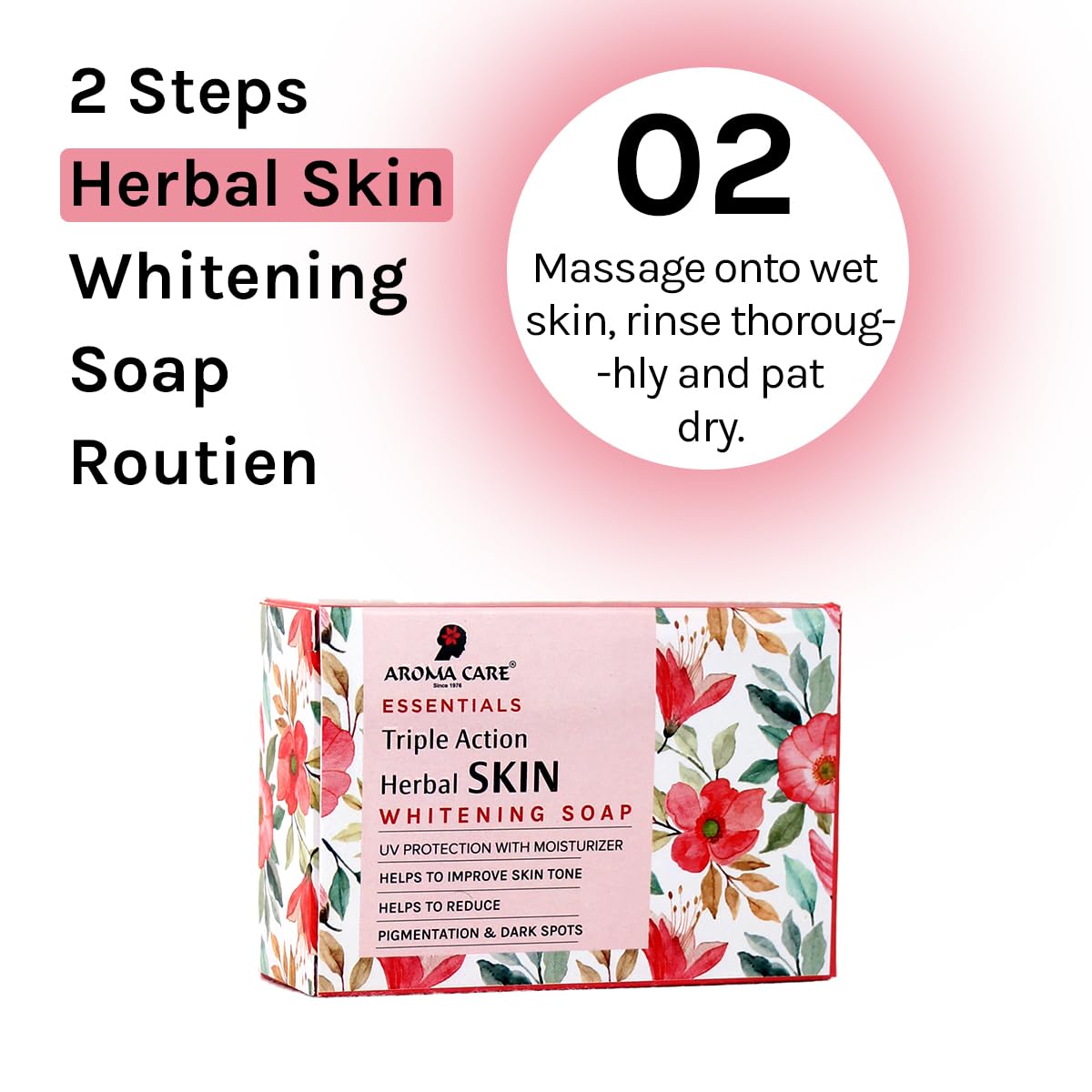AROMA CARE HERBAL SKIN WHITENING SOAP 75GM