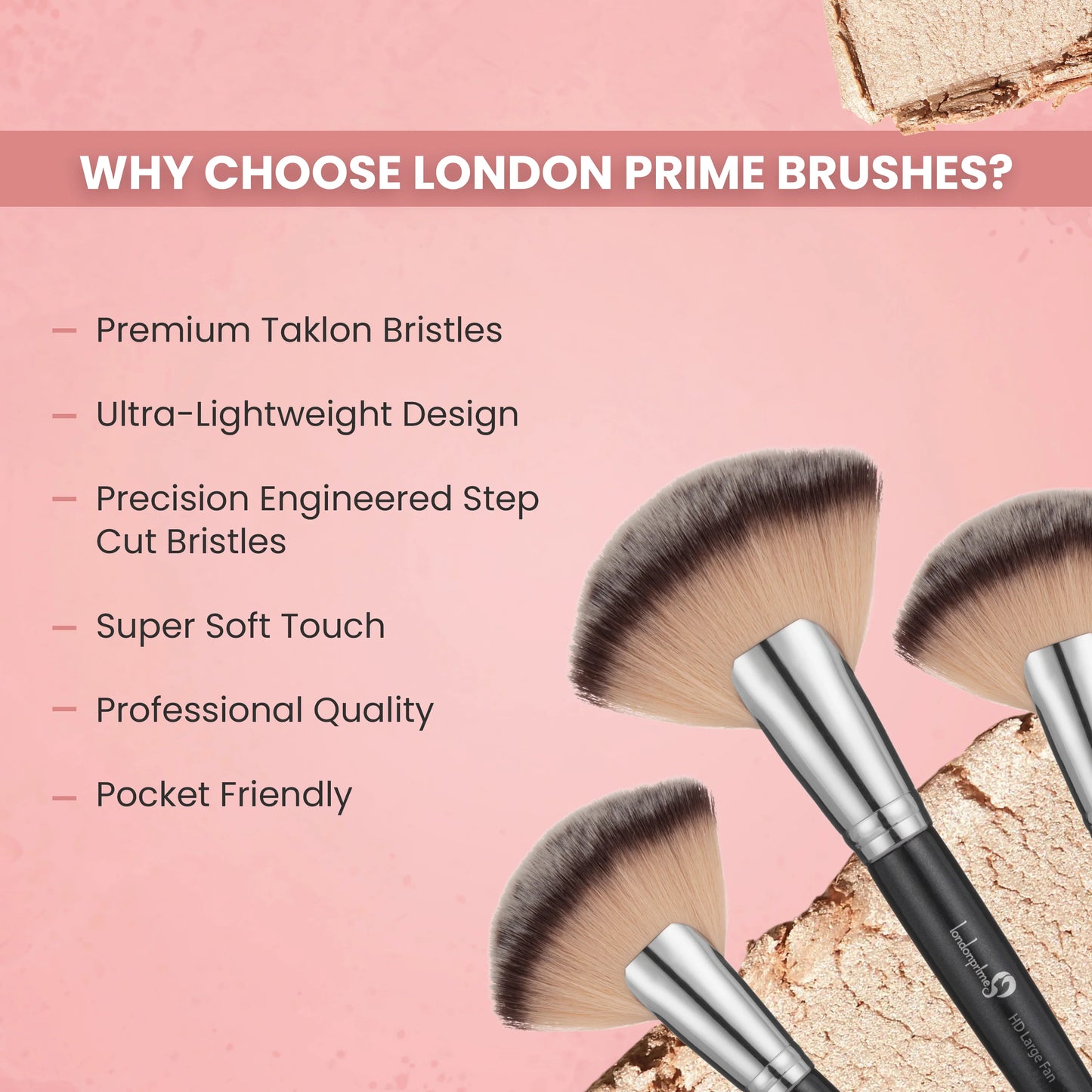 London Prime Large Fan Brush [LP 332]
